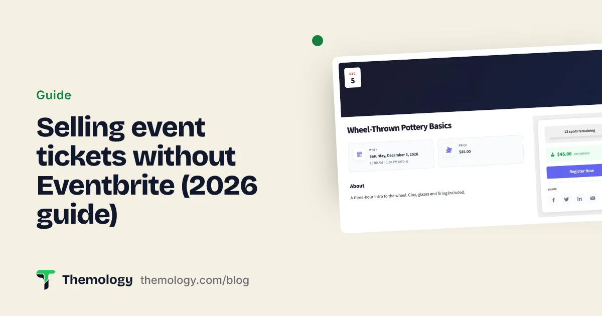 Selling event tickets without Eventbrite (2026 guide)